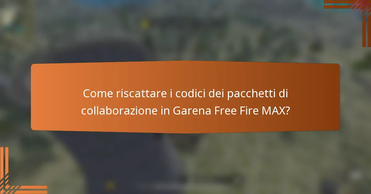 Come riscattare i codici dei pacchetti di collaborazione in Garena Free Fire MAX?