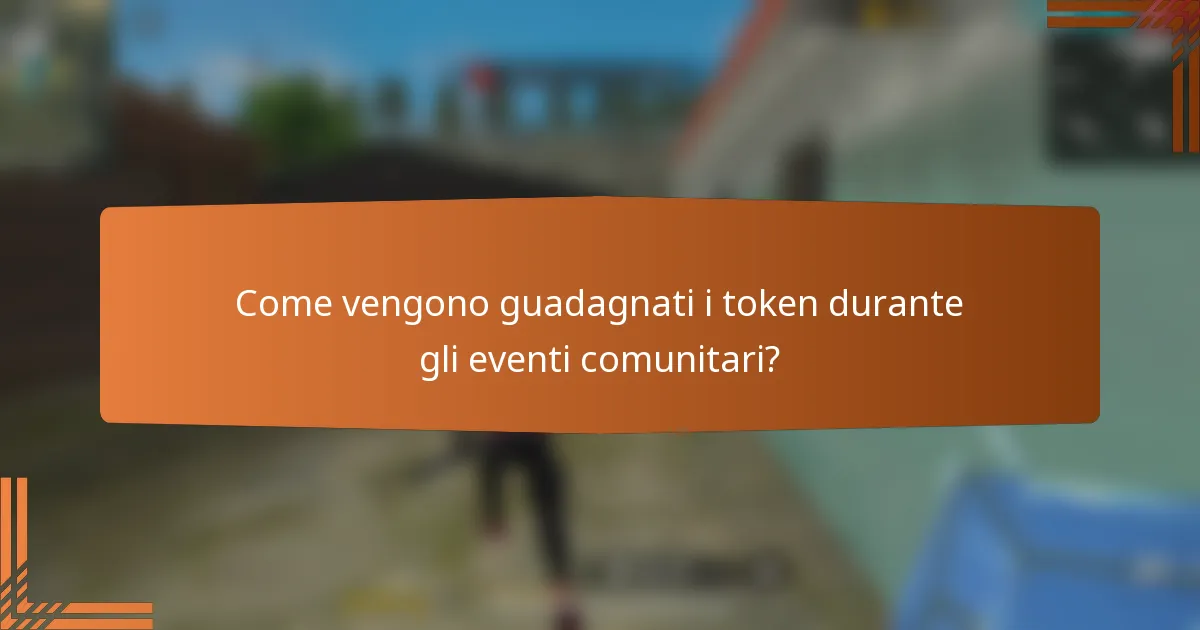 Come vengono guadagnati i token durante gli eventi comunitari?