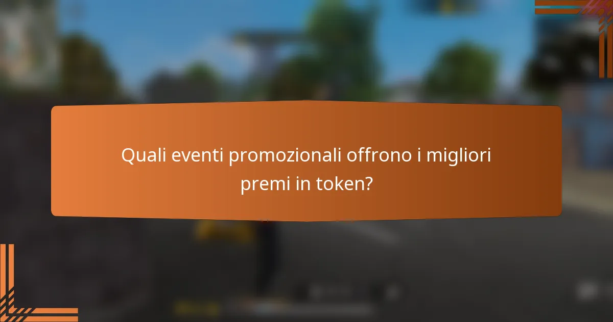 Quali eventi promozionali offrono i migliori premi in token?